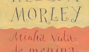 Minha Vida de Menina: resumo da obra de Helena Morley